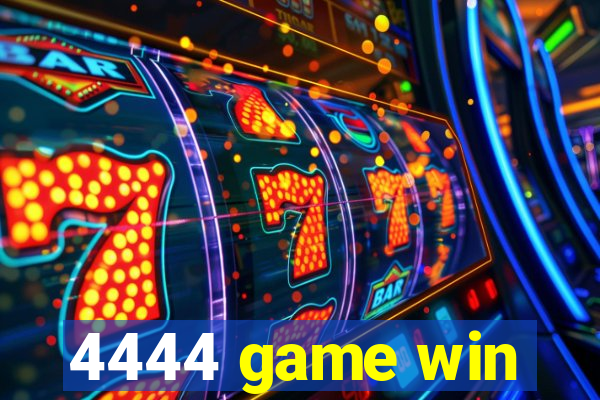 4444 game win